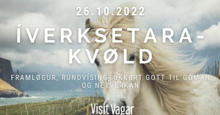 Íverksetaratiltak í Sandavági: nýhugsan í ferðavinnuni